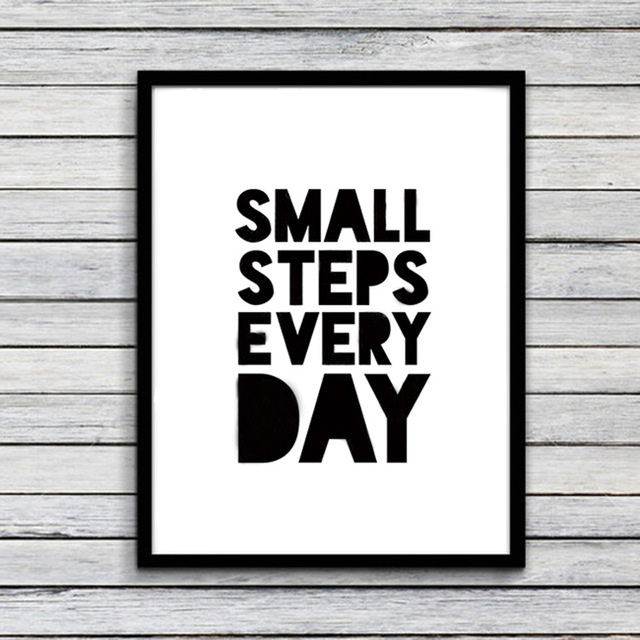 Small Steps for Lasting Results